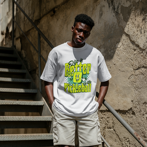 Life Is Better With Pickleball T-Shirt