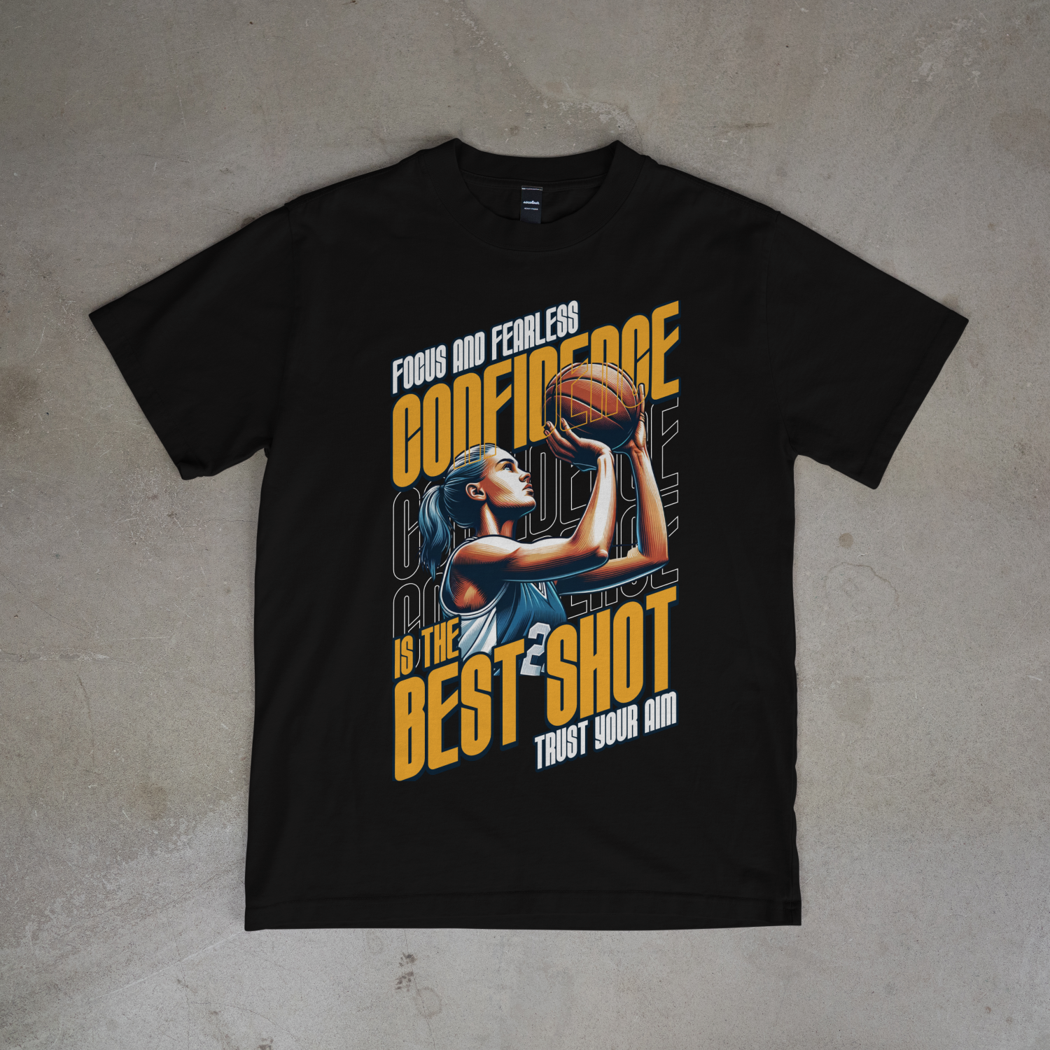 Fearless Confidence Basketball T-Shirt