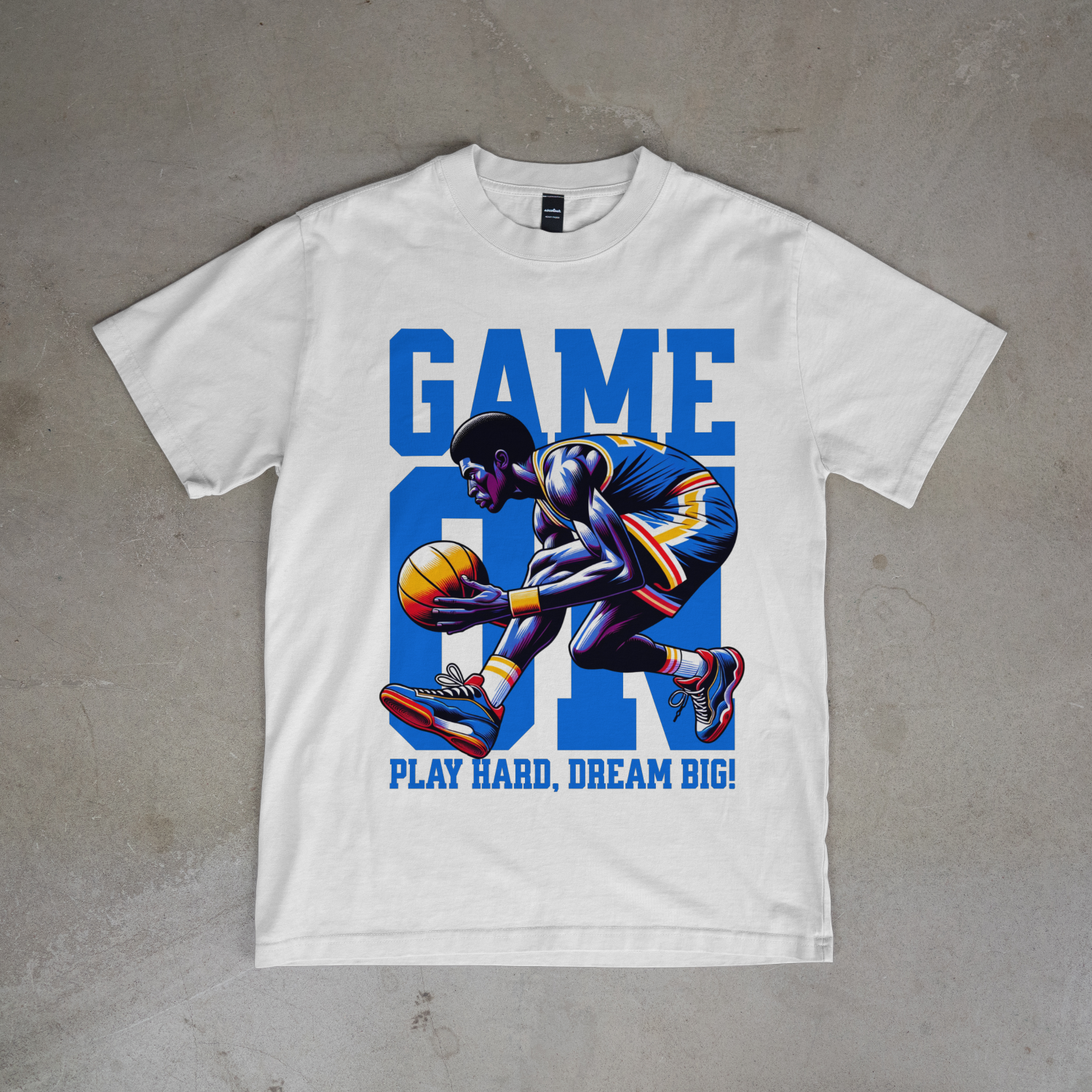 Game On Play Hard Dream Big Basketball T-Shirt