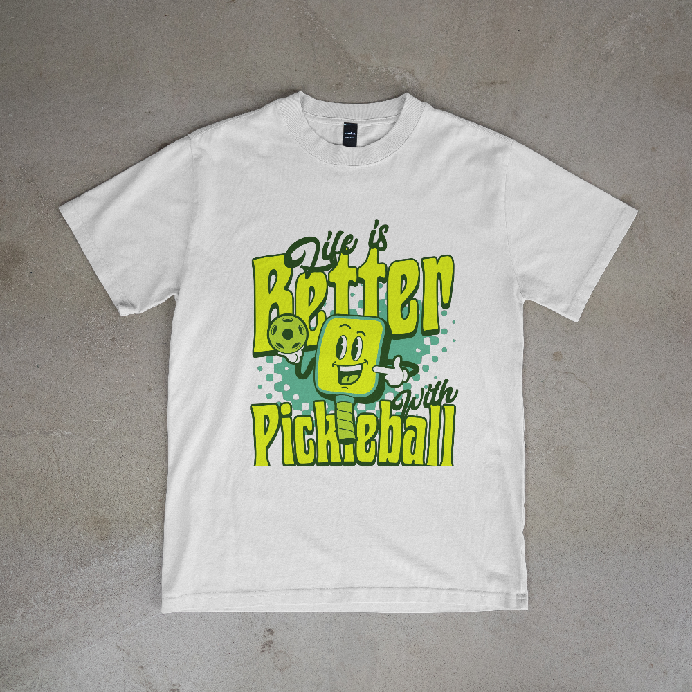 Life Is Better With Pickleball T-Shirt
